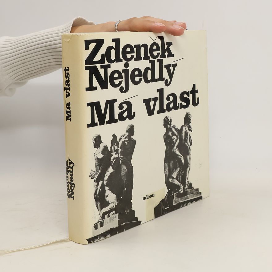 Zdeněk Nejedlý Má vlast
