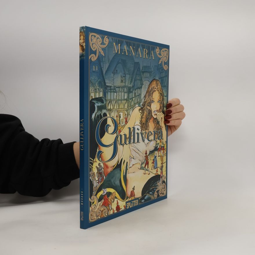 Milo Manara Gullivera