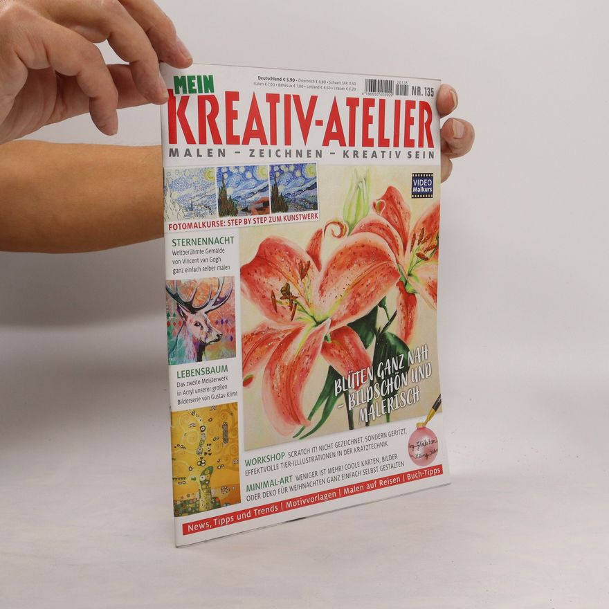 Autorenkollektiv Mein Kreativ-Atelier 135. Malen - Gestalten - Kreativ Sein
