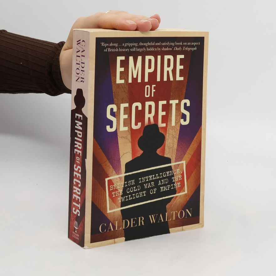 Walton Calder Empire of Secrets
