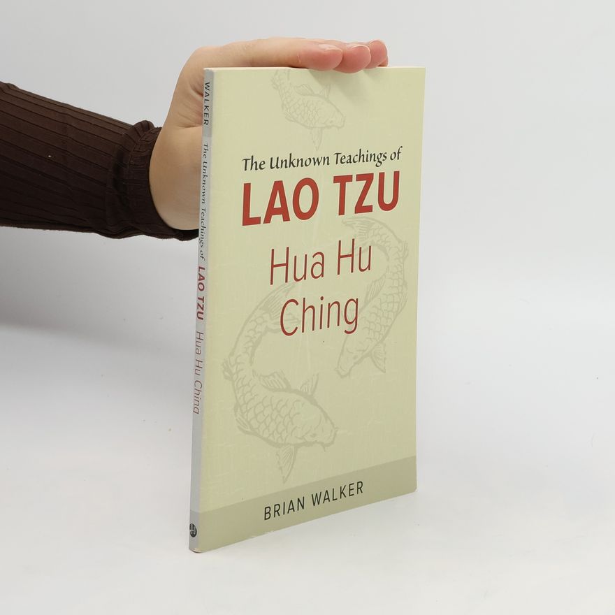 Brian Walker Hua Hu Ching