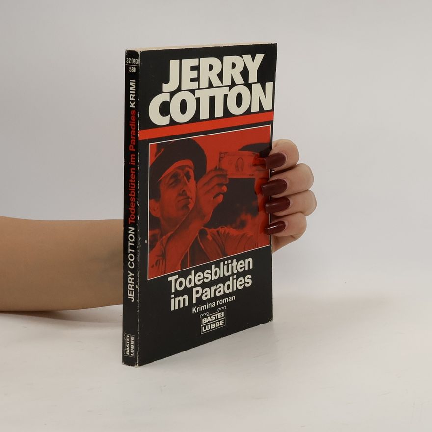 Jerry Cotton Todesblüten im Paradies
