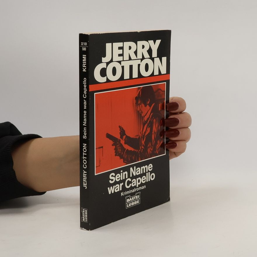 Jerry Cotton Sein Name war Capello