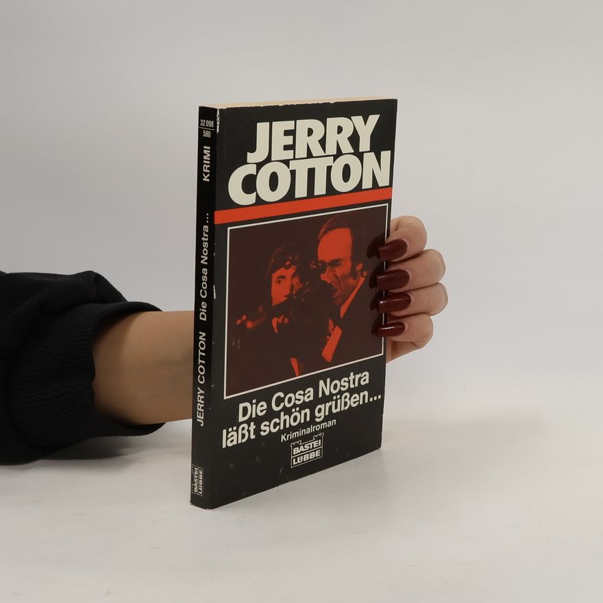 Jerry Cotton Die Cosa Nostra lässt schön grüssen...