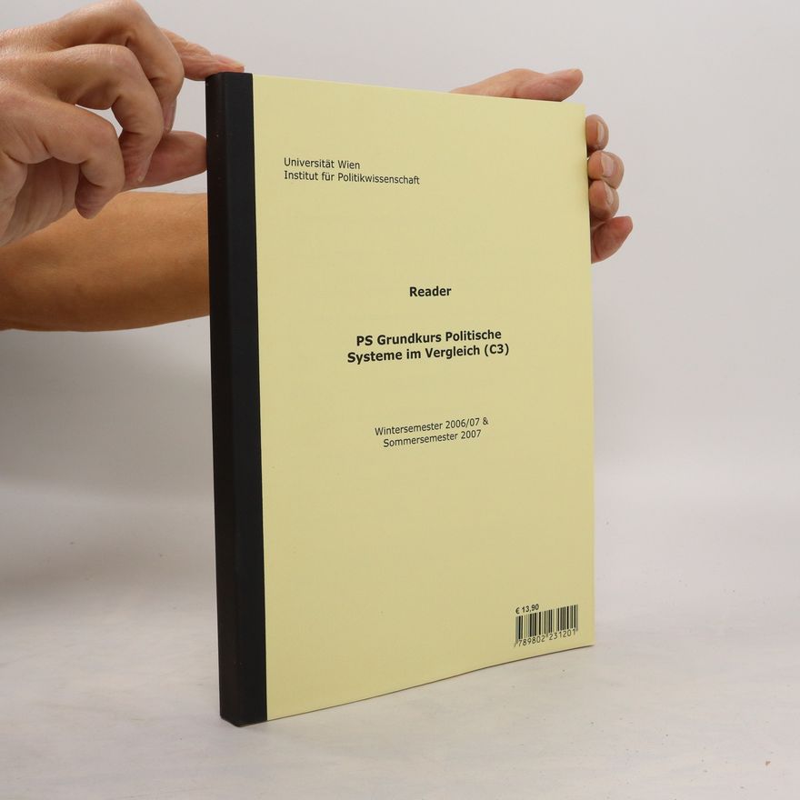 Autorenkollektiv Reader. PS Grundkurs Politische Systeme im Vergleich (C3)