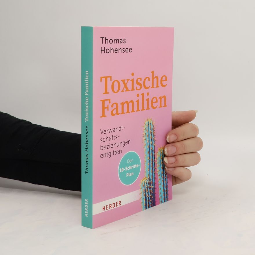 Thomas Hohensee Toxische Familien