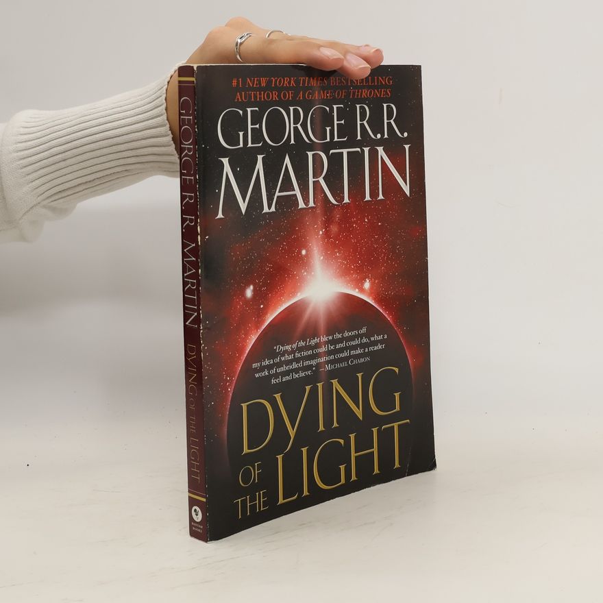 George R. R. Martin Dying of the Light