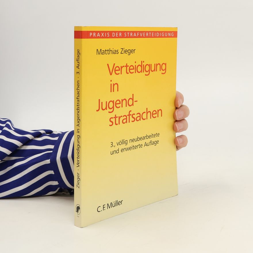 Matthias Zieger Verteidigung in Jugendstrafsachen