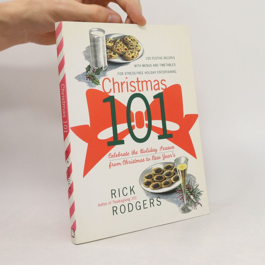 Rick Rodgers Christmas 101