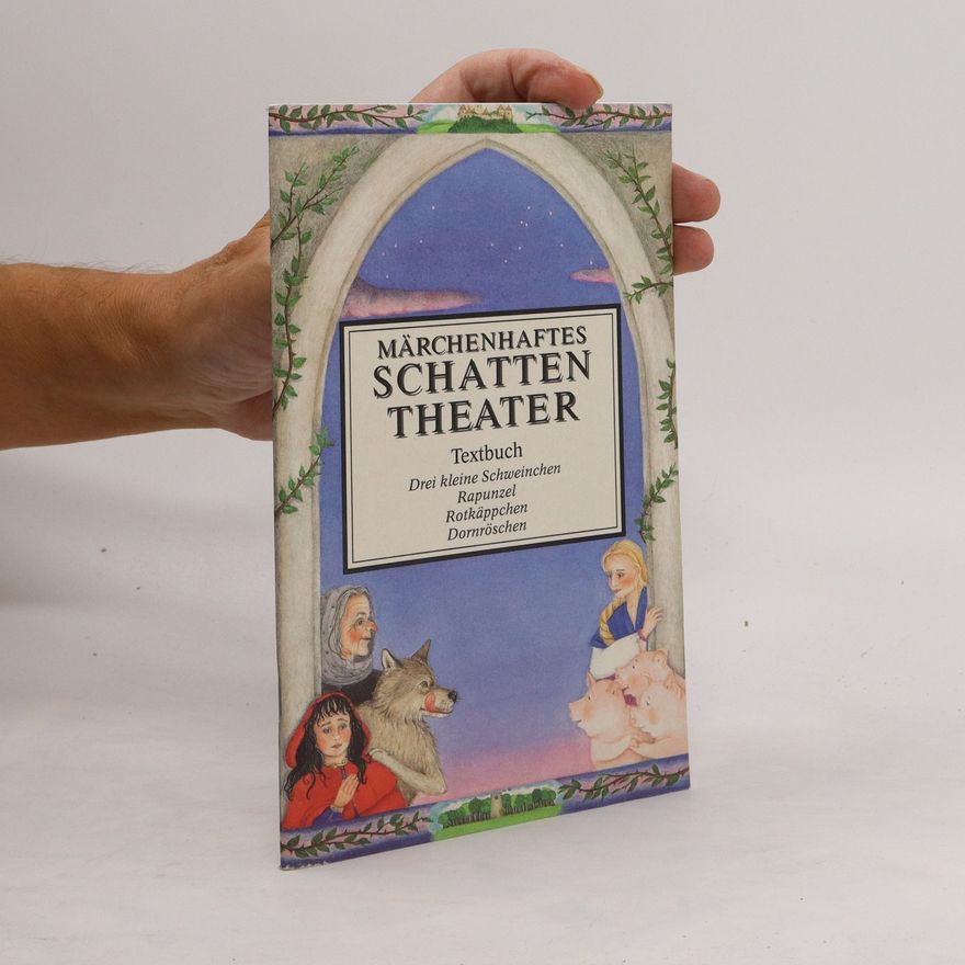 Autorenkollektiv Märchenhaftes Schattentheater