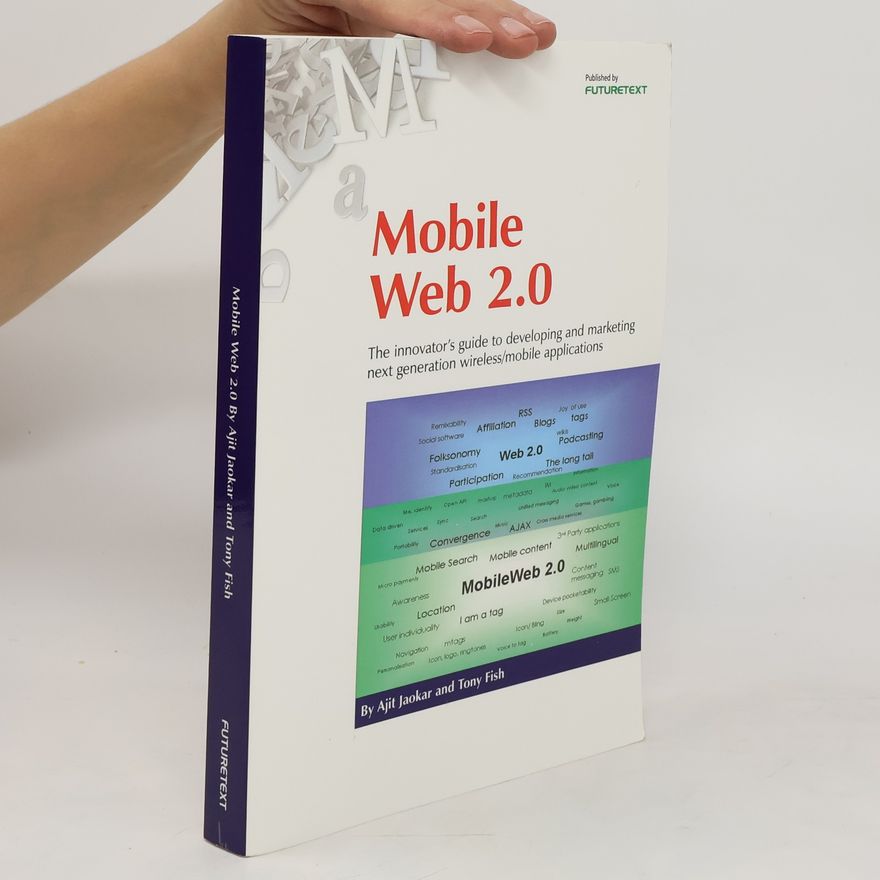 Ajit Jaokar Mobile Web 2.0