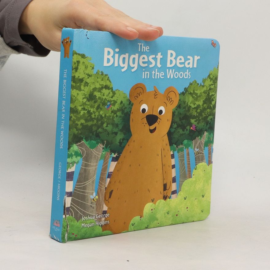 Joshua George The Biggest Bear in the Woods