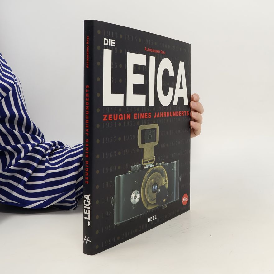 Alessandro Pasi Die Leica