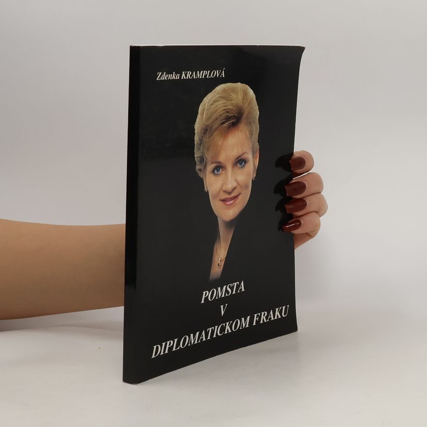 Zdenka Kramplová Pomsta v diplomatickom fraku
