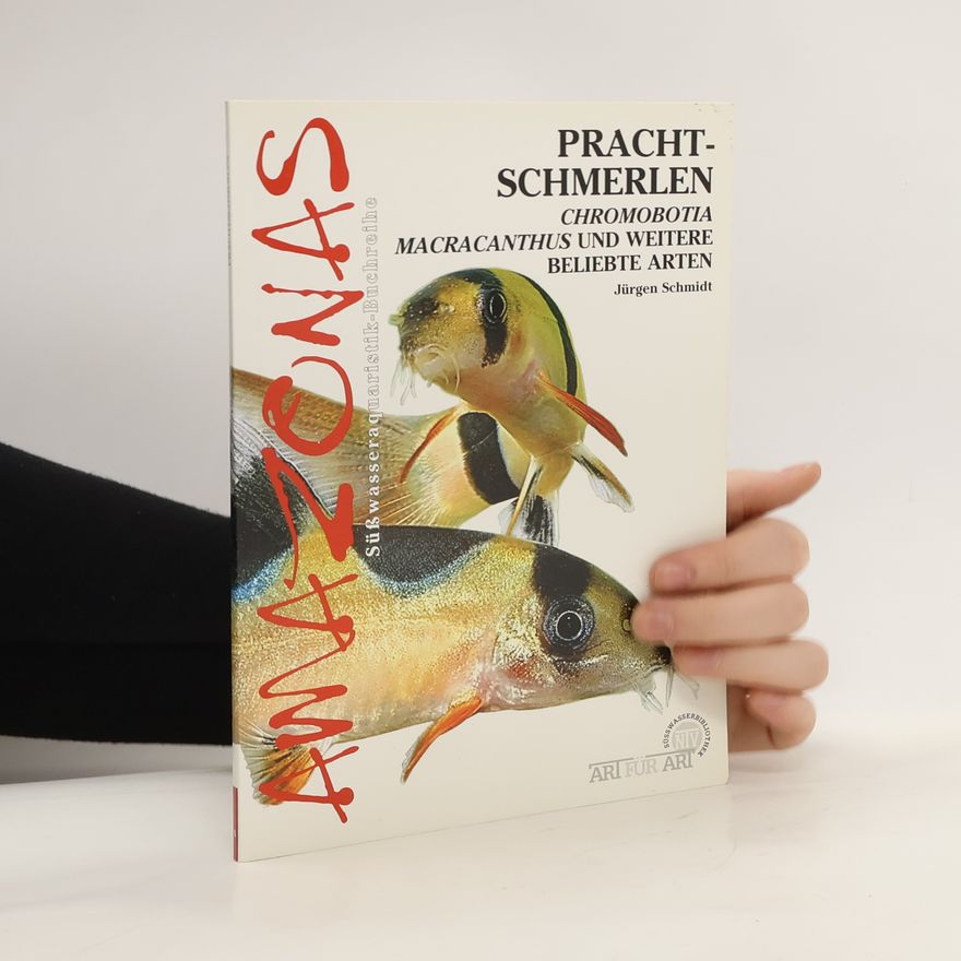 Jürgen Schmidt-Radefeldt Prachtschmerlen