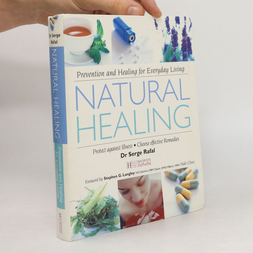 Serge Rafal Natural Healing