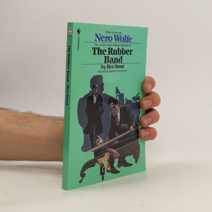 Rex Stout The Rubber Band