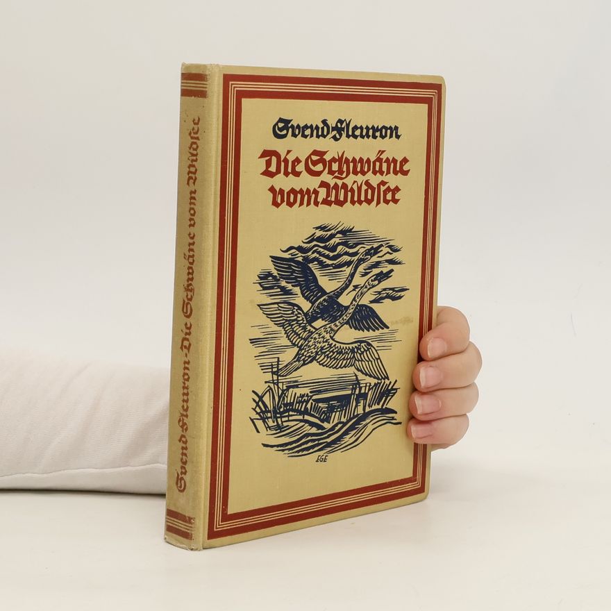 Svend Fleuron Die Schwäne vom Wildsee
