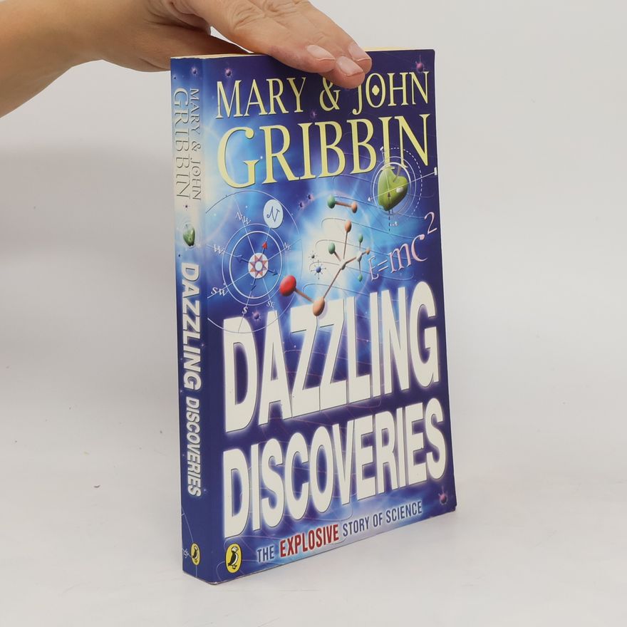 Mary Gribbin Dazzling Discoveries