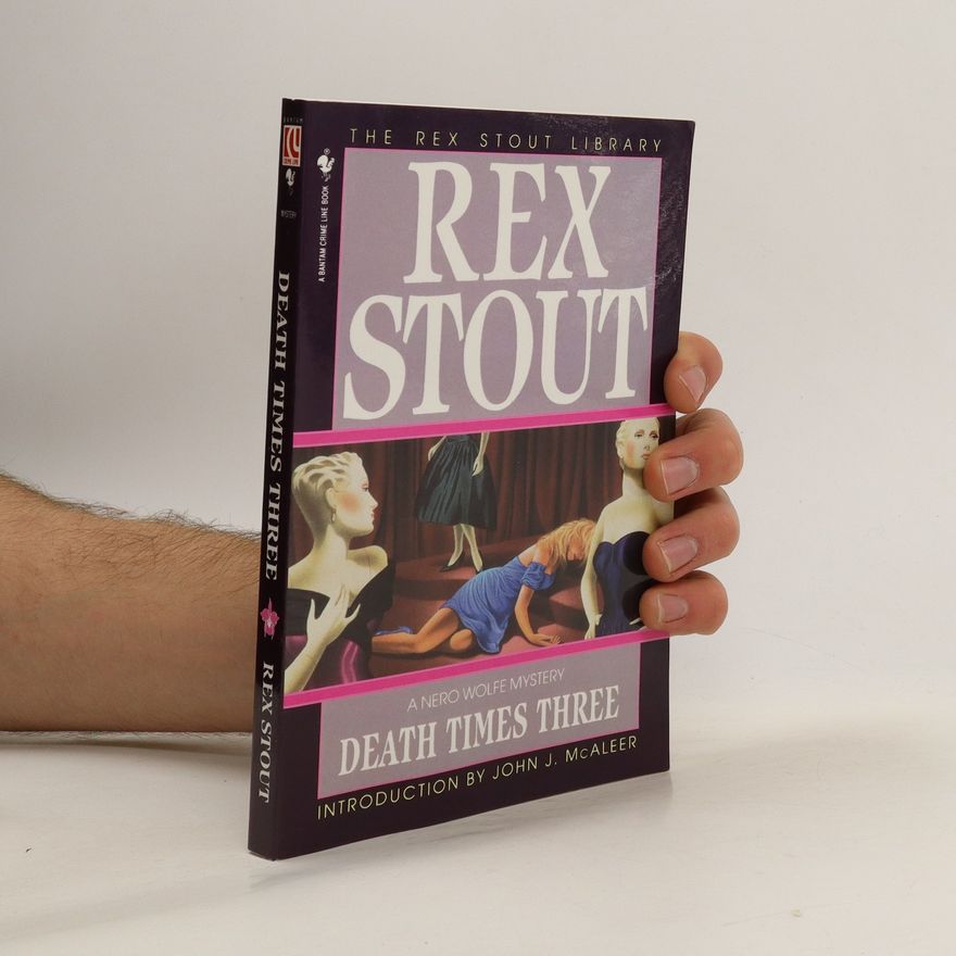Rex Stout Death Times Three