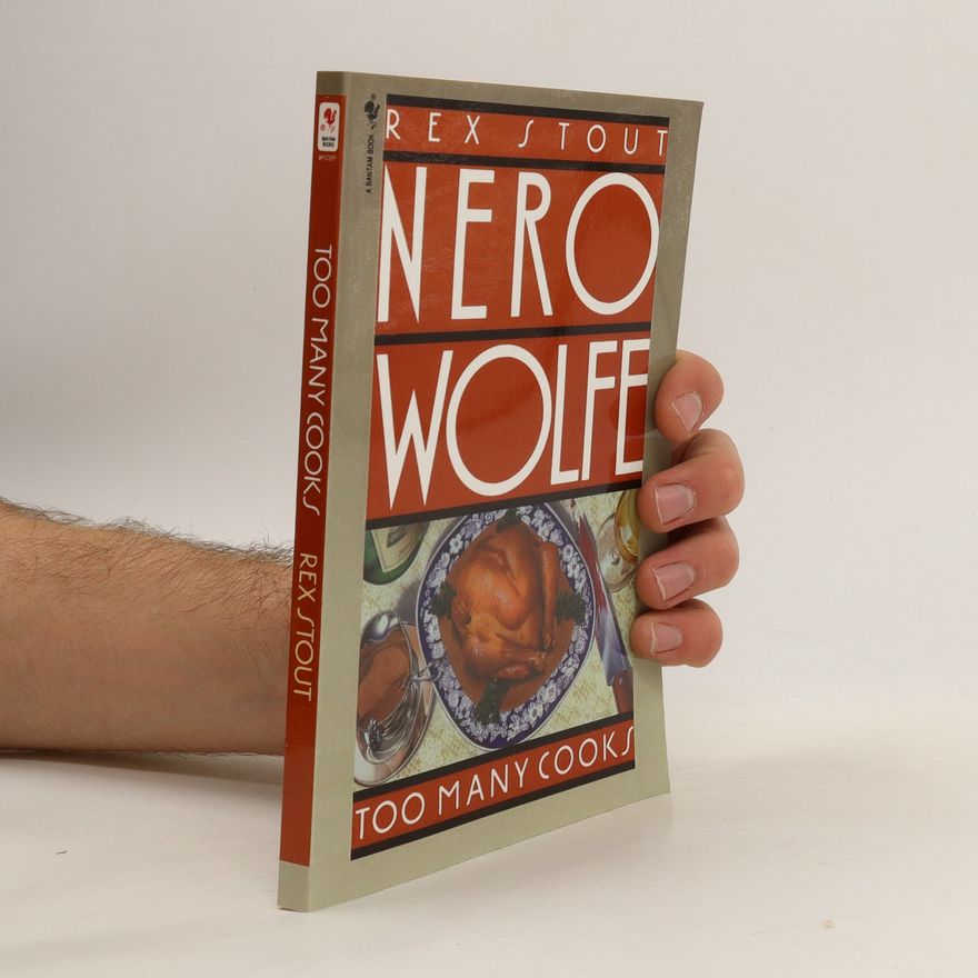 Rex Stout Too Many Cooks