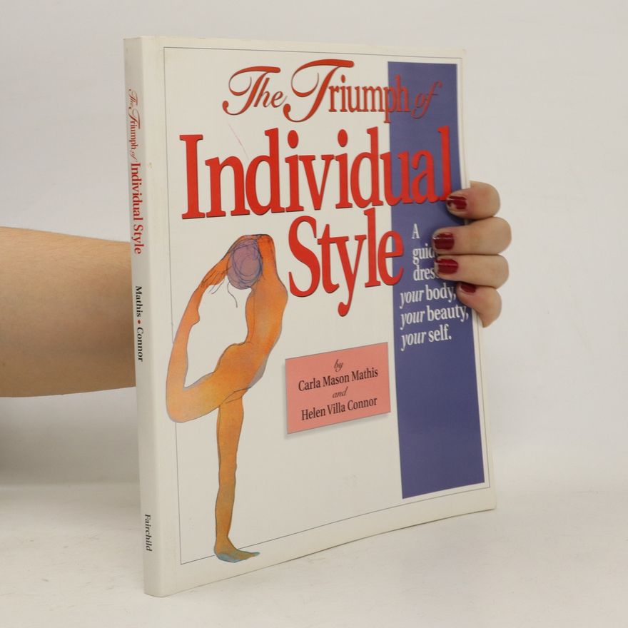 Carla Mason Mathis The Triumph of Individual Style