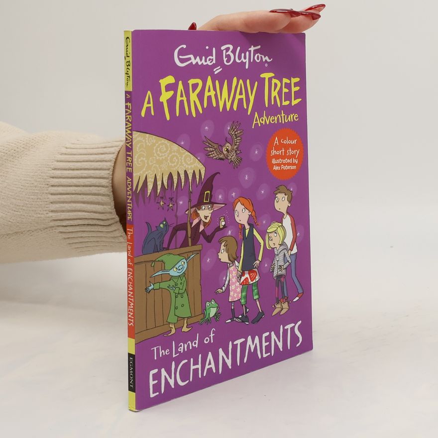 Enid Blyton The Land of Enchantments
