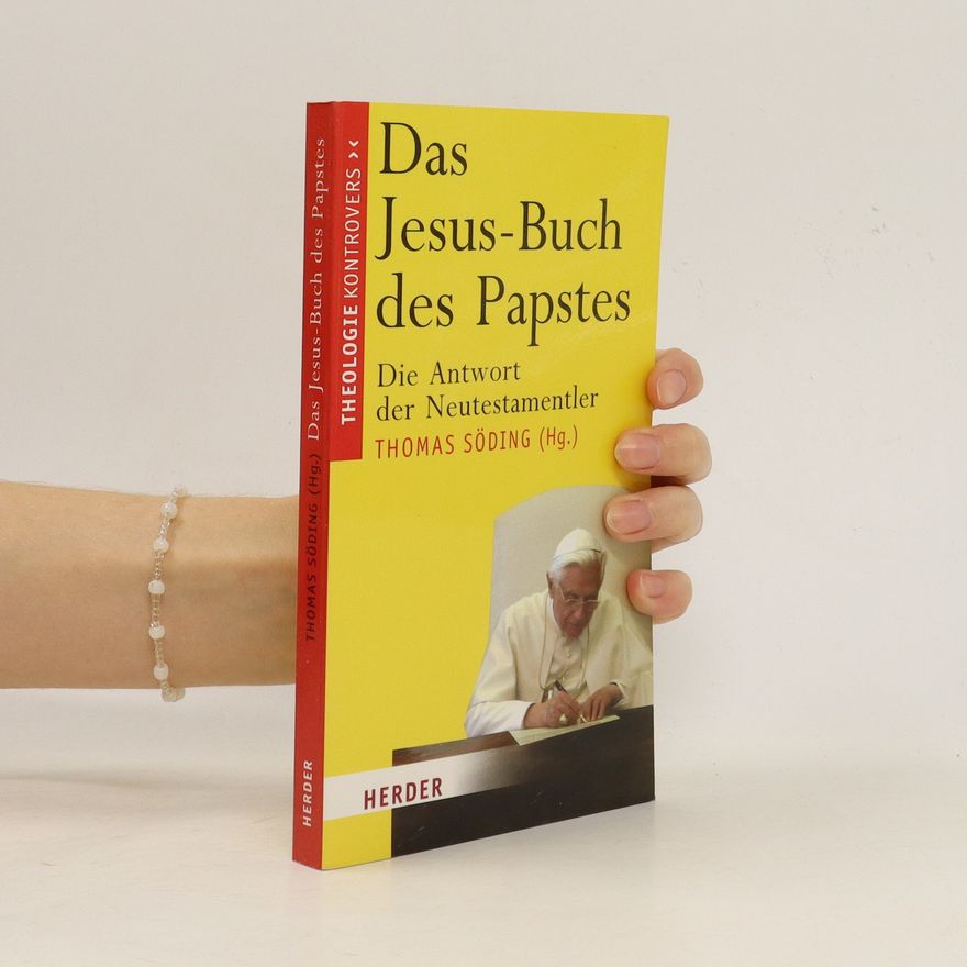 Thomas Söding Das Jesus-Buch des Papstes