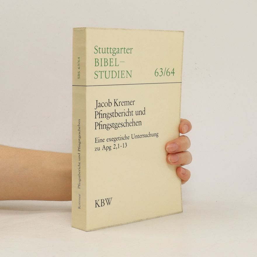 Jacob Kremer Pfingstbericht und Pfingstgeschehen