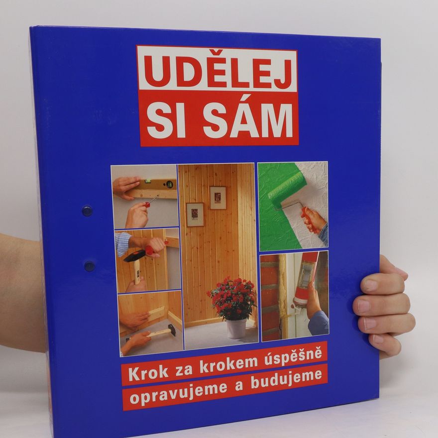 Kolektiv autorů Udělej si sám