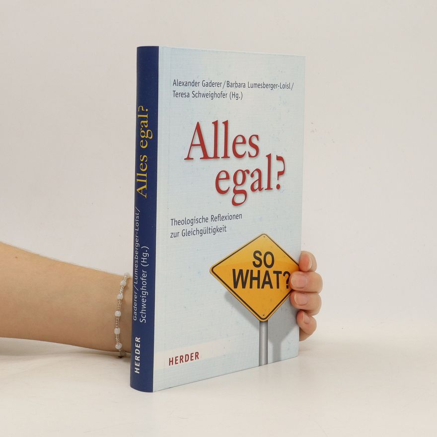 Alexander Gaderer Alles egal?