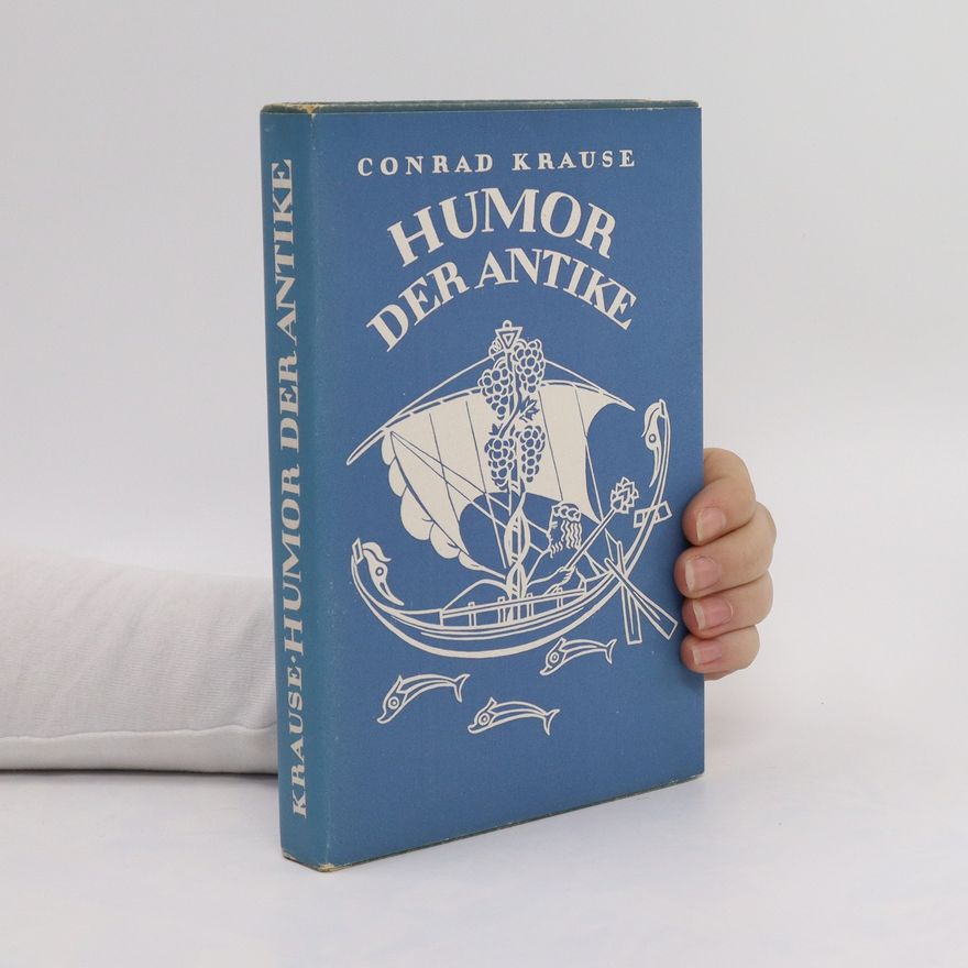 Conrad Krause Humor der Antike