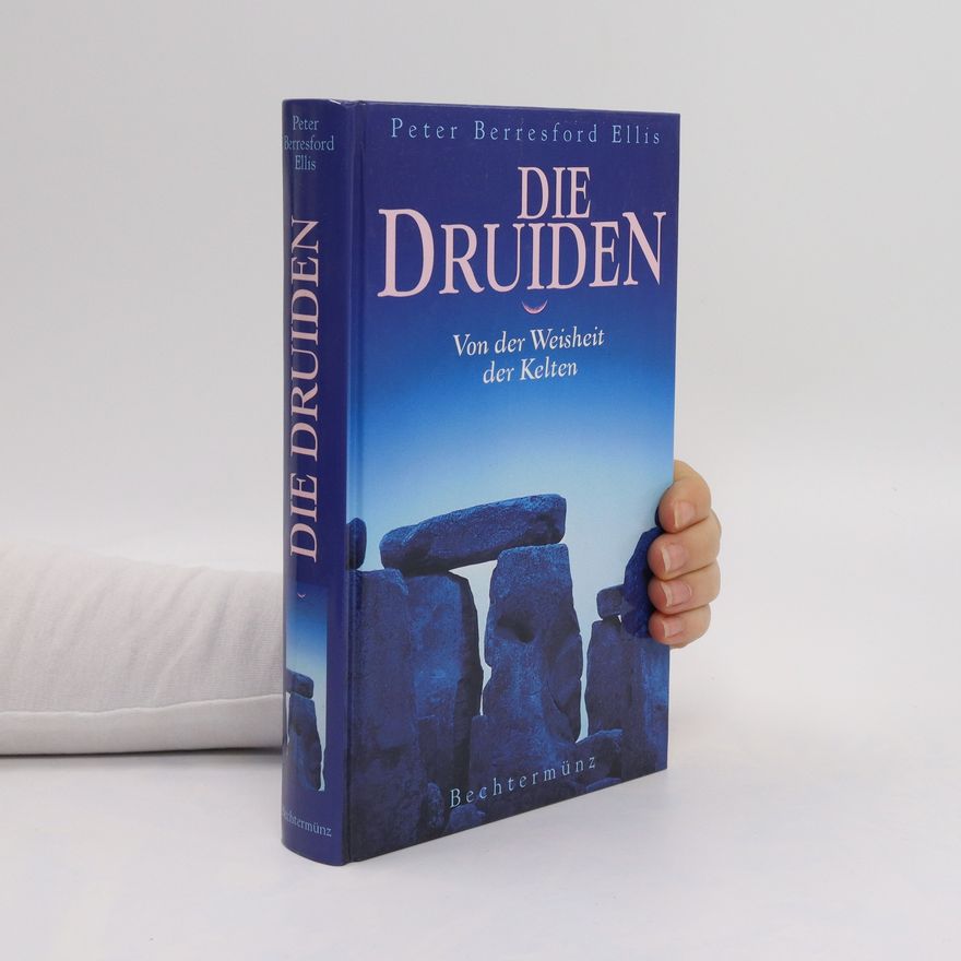 Peter Berresford Ellis Die Druiden