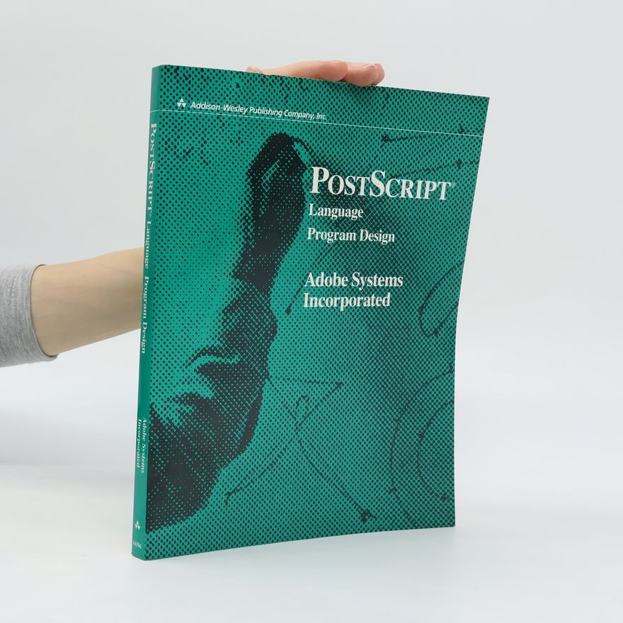 Various authors Postscript Language : Program Design