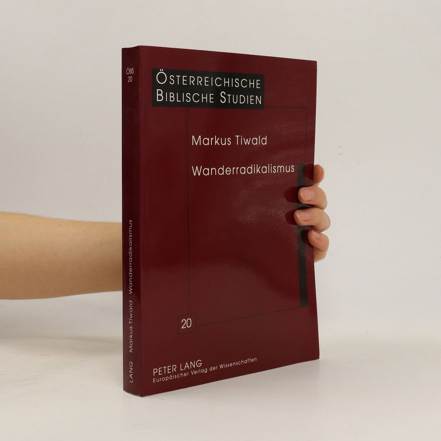 Markus Tiwald Wanderradikalismus