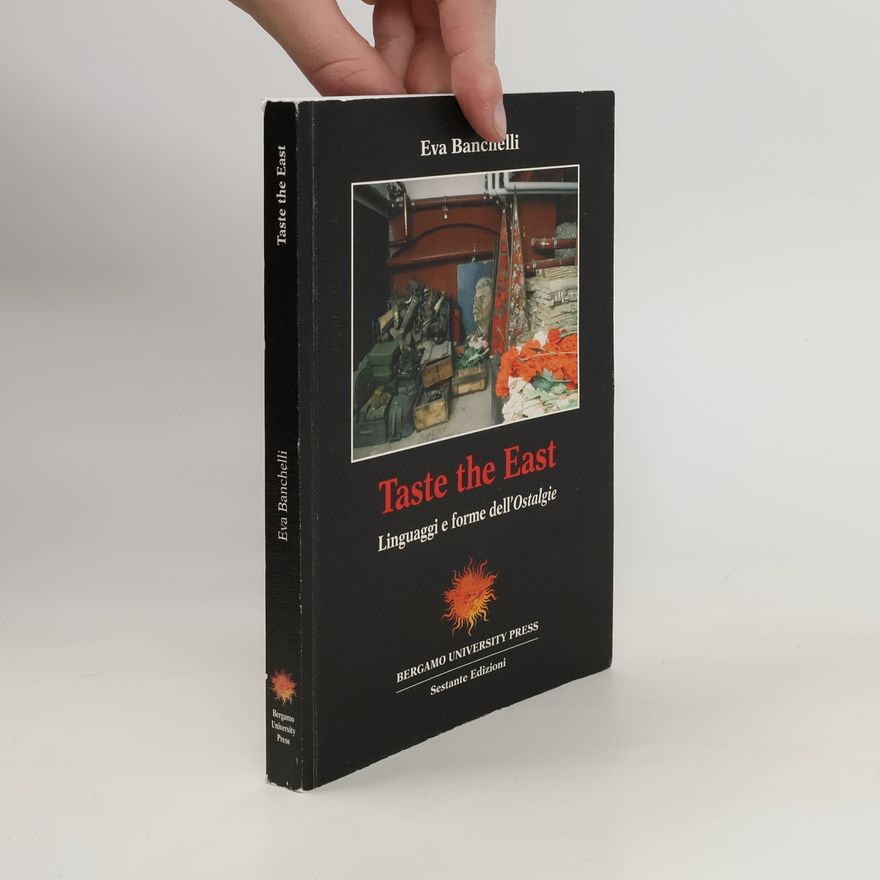 Eva Banchelli Taste the East