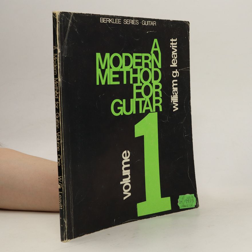 William Leavitt A Modern Method for Guitar 1