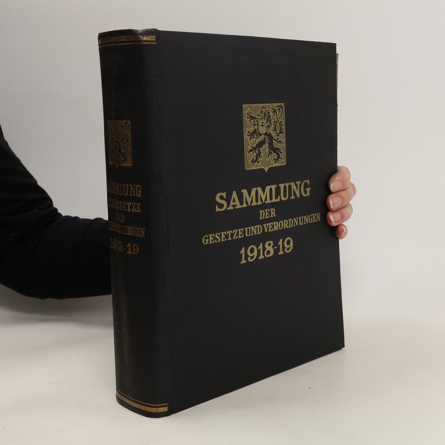AA.VV. Sammlung der Gesetze und Verordnungen des čechoslovakischen Staates 1918-19