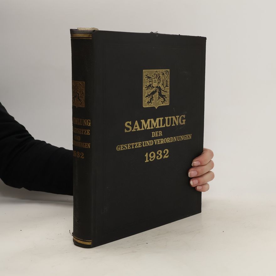 Kolektiv autorů Sammlung der Gesetze und Verordnungen des čechoslovakischen Staates