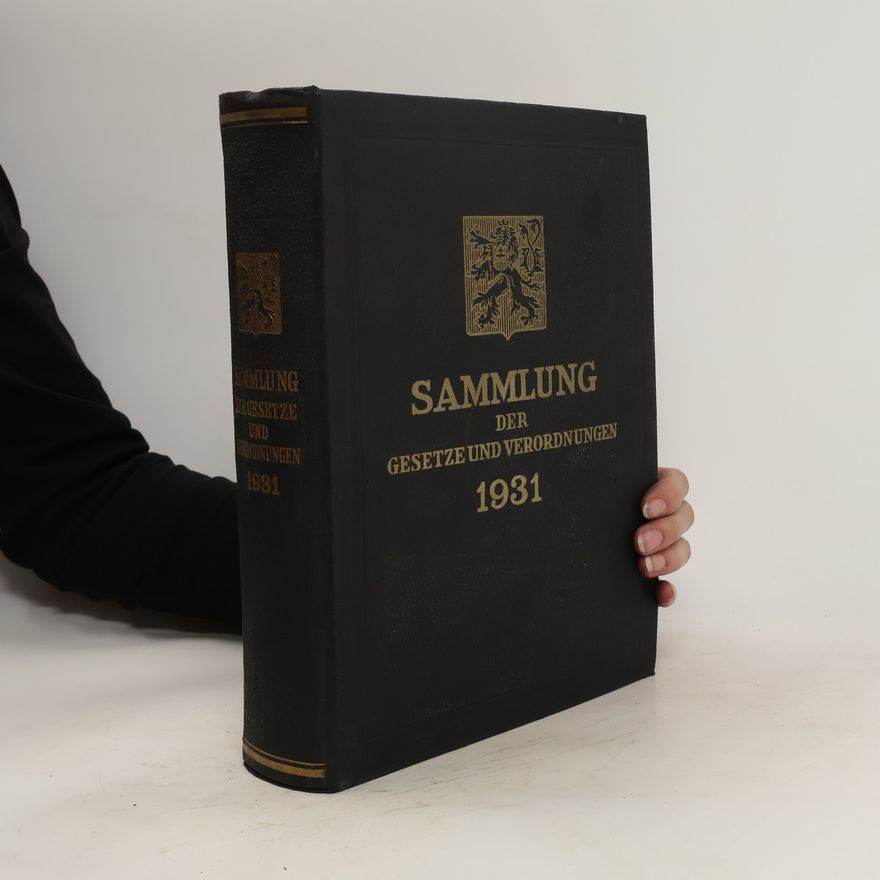 Kolektiv autorů Sammlung der Gesetze und Verordnungen 1931