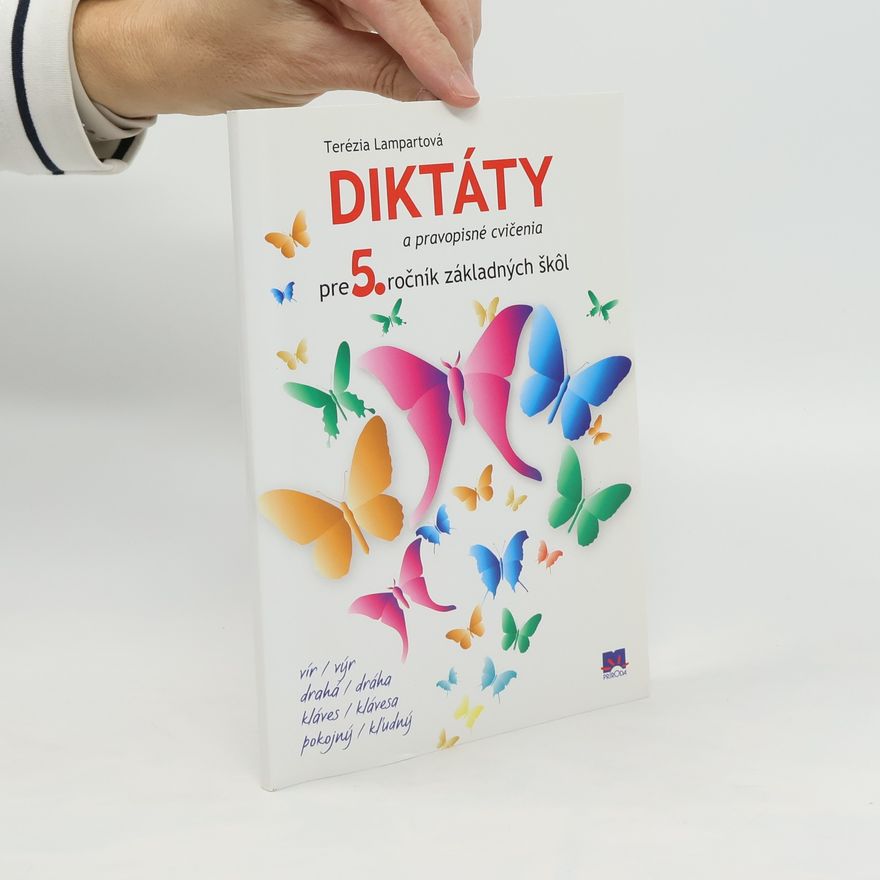 Lampartová Terézia Diktáty a pravopisné cvičenia pre 5. ročník základných škôl