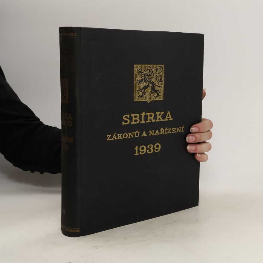 Kolektiv autorů Sbírka zákonů a nařízení 1939
