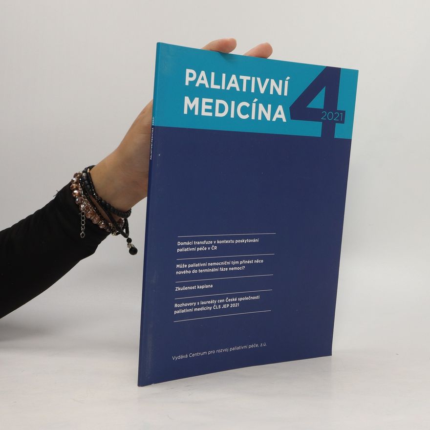 Kolektiv autorů Paliativní medicína 4/2021