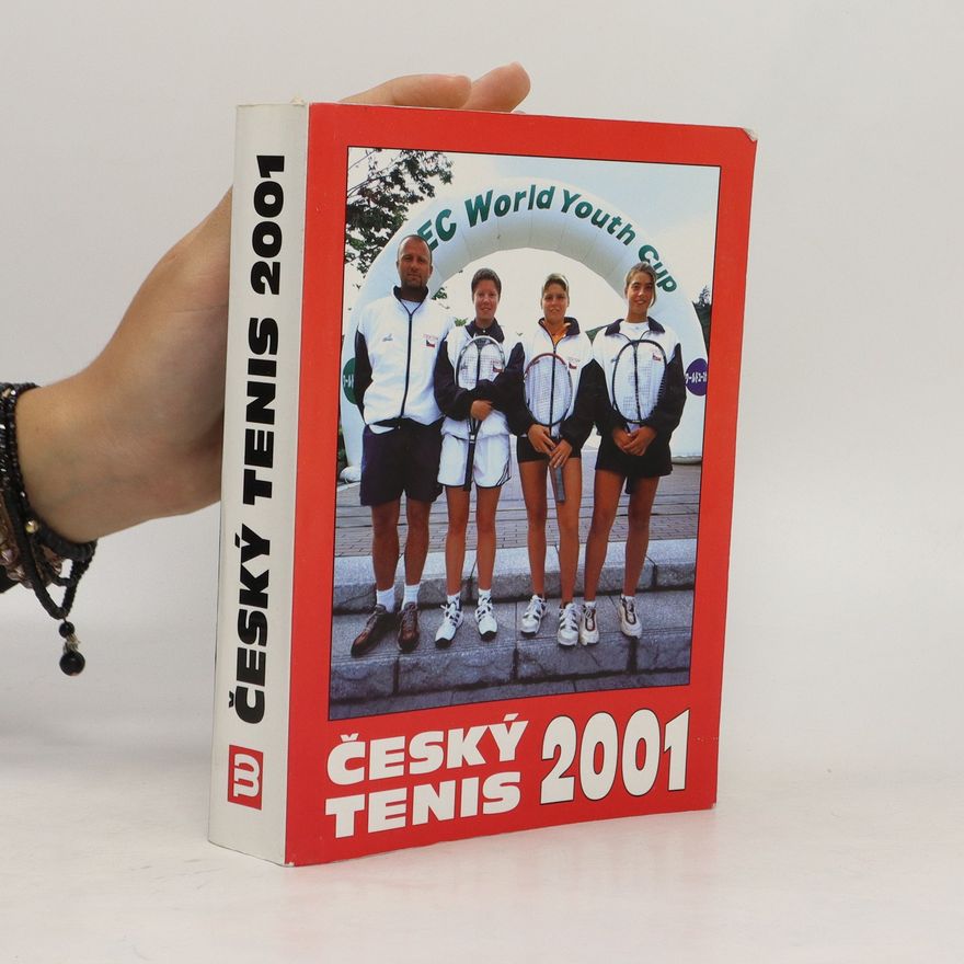 Collectif d'auteurs Český tenis 2001