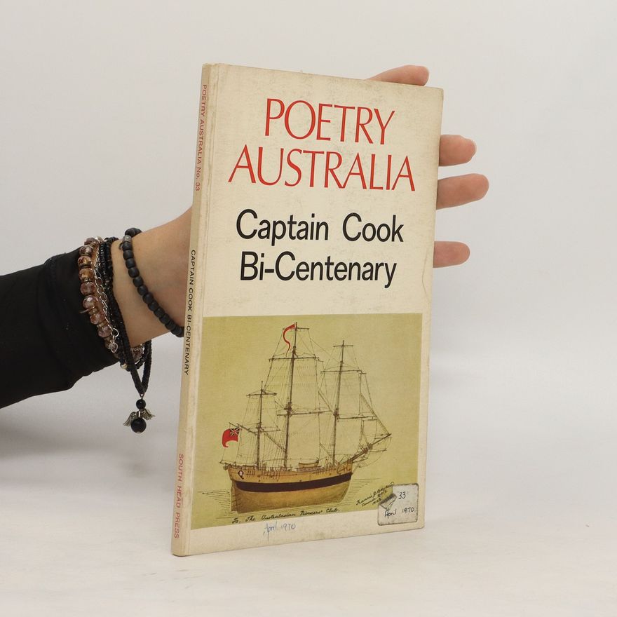 Various authors Poetry Australia. Captain Cook Bi-Centenary