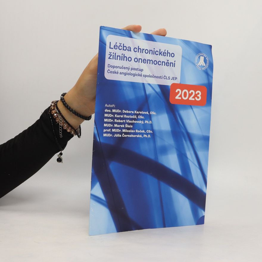 Collectif d'auteurs Léčba chronického žilního onemocnění