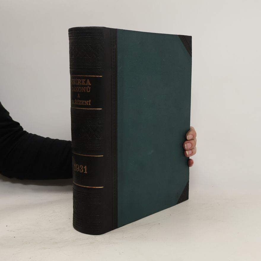 Kolektiv autorů Sbírka zákonů a nařízení 1931