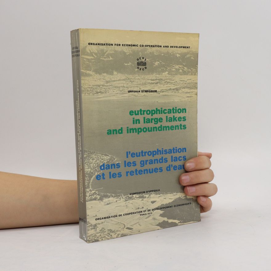 Collectif d'auteurs Eutrophication in Large Lakes and Impoundments