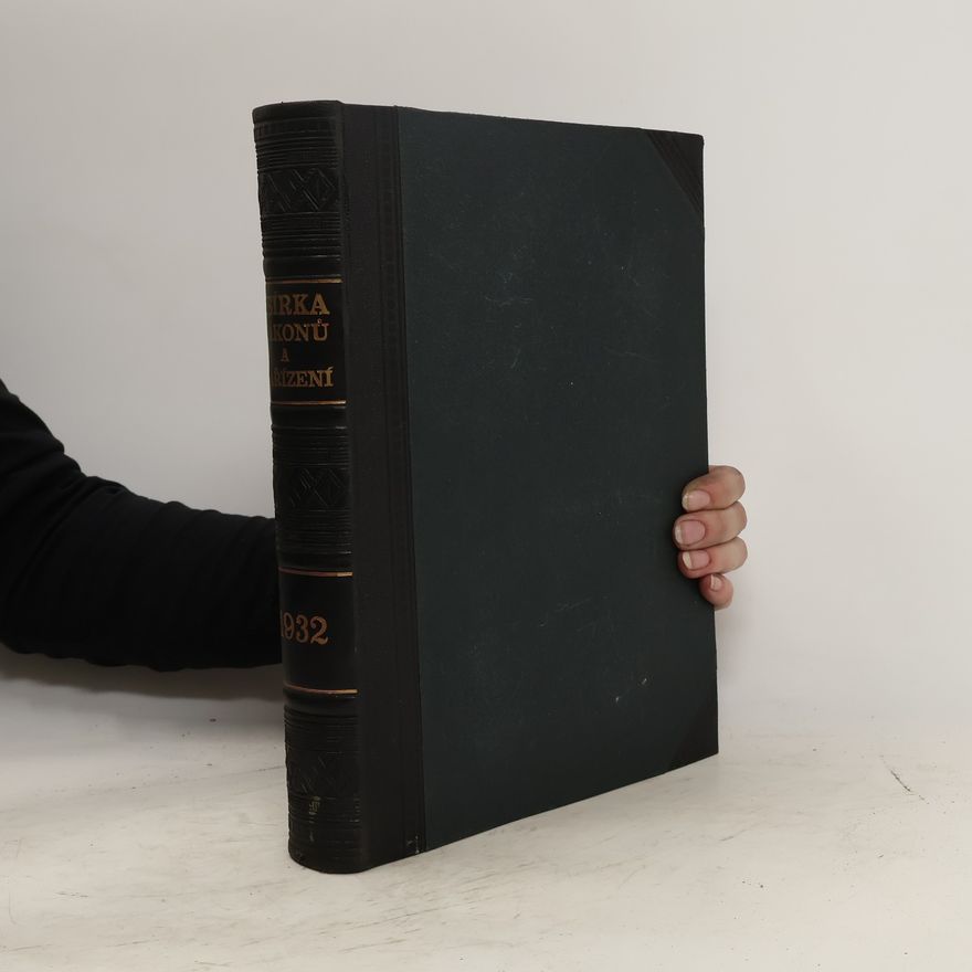 Autorenkollektiv Sbírka zákonů a nařízení státu československého. Ročník 1932