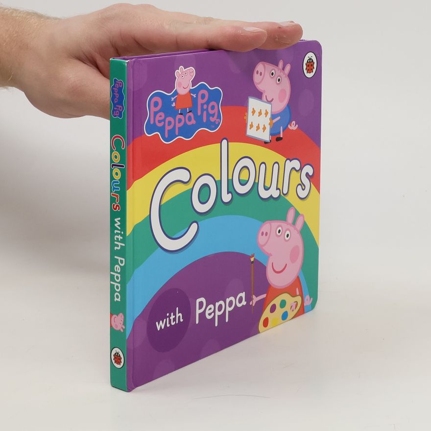 Various authors Colours with Peppa Pig